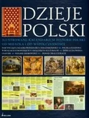Historia świata - Dzieje Polski Ilustrowane kalendarium historii Polski od Mieszka I do współczesności Bogusław Brodecki - miniaturka - grafika 1