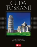 Książki podróżnicze - Janusz Jabłoński Cuda Cuda Toskanii exclusive) - miniaturka - grafika 1