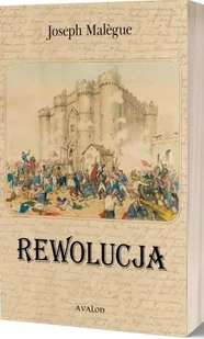 Avalon Rewolucja Malegue Joseph - Pamiętniki, dzienniki, listy - miniaturka - grafika 3