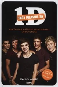 1D. Tacy właśnie są - Biografie i autobiografie - miniaturka - grafika 2