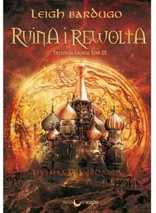 Ruina i rewolta Grisza Wyd 2 Leigh Bardugo - Fantasy - miniaturka - grafika 2