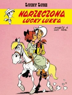 Narzeczona Lucky Lukea Lucky Luke Tom 54 Morris,guy Vidal - Książki o kulturze i sztuce - miniaturka - grafika 2