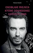 Felietony i reportaże - Osobliwe miejsca, które odwiedzasz każdego dnia - miniaturka - grafika 1