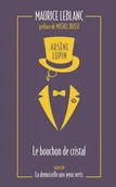 Pozostałe języki obce - Archipoche Arsene Lupin - Le bouchon de cristal Maurice Leblanc - miniaturka - grafika 1