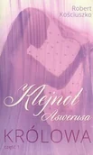 Literatura przygodowa - Wydawnictwo Kościuszko Robert Kościuszko Klejnot Aswerusa Część 1 Królowa - miniaturka - grafika 1