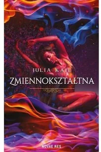Zmiennokształtna - JULIA KAIL - Fantasy - miniaturka - grafika 2