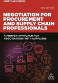 Pozostałe książki - KOGAN PAGE Negotiation for Procurement and Supply Chain Professionals: A Proven Approach for Negotiations with Suppliers - miniaturka - grafika 1