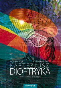 Universitas Dioptryka Kartezjusz - Przewodniki Universitas Dioptryka Kartezjusz - Przewodniki - miniaturka - grafika 1