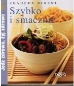 Książki kucharskie - Szybko i smacznie. Jedz zdrowo, żyj zdrowo - miniaturka - grafika 1