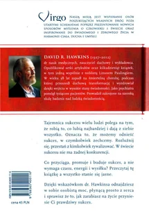 Virgo Sukces jest dla Ciebie David R. Hawkins - Poradniki psychologiczne Virgo Sukces jest dla Ciebie David R. Hawkins - Poradniki psychologiczne - miniaturka - grafika 2