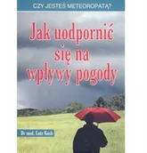 Diety, zdrowe żywienie - Interspar Jak uodpornić się na wpływy pogody - dr Lutz Koch - miniaturka - grafika 1