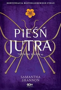 Pieśń jutra. Czas Żniw. Tom 3 - Fantasy - miniaturka - grafika 2