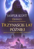 Thrillery - Jasper Kent Trzynaście lat później - miniaturka - grafika 1