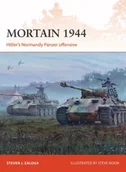 Obcojęzyczne książki historyczne - Steven J. Zaloga Mortain 1944 Hitlers Normandy Panzer offensive - miniaturka - grafika 1