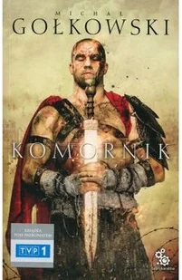 Fabryka Słów Komornik Tom 1 - Michał Gołkowski - Fantasy Fabryka Słów Komornik Tom 1 - Michał Gołkowski - Fantasy - miniaturka - grafika 2