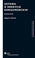 Finanse, księgowość, bankowość - Ustawa o kredycie konsumenckim Komentarz - Zbigniew Ofiarski - miniaturka - grafika 1