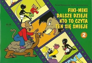 G&P Oficyna Wydawnicza Awantury i Wybryki Małej Małpki Fiki Miki cz2 2013 - Pomoce naukowe - miniaturka - grafika 2