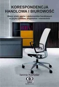 Biznes - Korespondencja Handlowa i Biurowość. Wzory Pism, Umów i Dokumentów Handlowych w Języku Polskim, Angielskim i Niemieckim - miniaturka - grafika 1