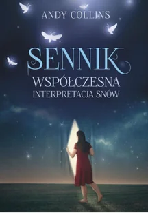 Sennik Współczesna interpretacja snów Nowa - Psychologia - miniaturka - grafika 2