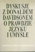 Filozofia i socjologia - KUL TN Dyskusje z Donaldem Davidsonem o prawdzie, języku i umyśle Urszula Żegleń - miniaturka - grafika 1