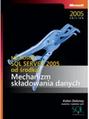 Bazy danych - Microsoft SQL Server 2005 od środka. Mechanizm składowania danych PL - miniaturka - grafika 1