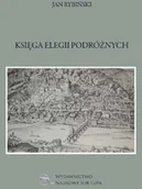 Poezja - Sub Lupa Jan Rybiński Księga elegii podróżnych - miniaturka - grafika 1