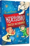 Wierszyki, rymowanki, piosenki - Greg Kołysanki. Wiersze na dobranoc Urszula Kamińska, Katarzyna Fus - miniaturka - grafika 1