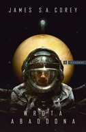Fantasy - James S.A. Corey Wrota Abaddona - miniaturka - grafika 1