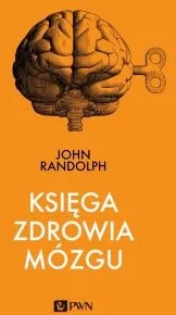 Księga zdrowia mózgu - Rozwój osobisty - miniaturka - grafika 2