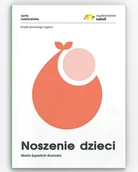 Poradniki psychologiczne - WYDAWNICTWO NATULI Noszenie Dzieci  - Wydawnictwo Natuli NOSZENIE DZIECI - miniaturka - grafika 1