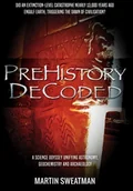 Obcojęzyczne książki historyczne - Martin Sweatman Prehistory Decoded - miniaturka - grafika 1