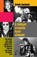 Psychologia - O trudnym szczęściu bycia sławnym - Bandelow Borwin - miniaturka - grafika 1