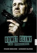 Felietony i reportaże - The Facto Odwet gliny - Ryszard Modelewski, Aleksander Majewski - miniaturka - grafika 1