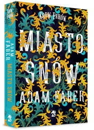 Adam Faber Miasto snów Seria Krew Ferów Uniwersum Kroniki Jaaru Tom 1 - Fantasy Adam Faber Miasto snów Seria Krew Ferów Uniwersum Kroniki Jaaru Tom 1 - Fantasy - miniaturka - grafika 2