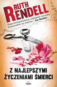 Z NAJLEPSZYMI ŻYCZENIAMI ŚMIERCI - Kryminały - miniaturka - grafika 2