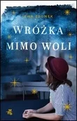 Powieści - Wróżka mimo woli Ewa Zdunek - miniaturka - grafika 1