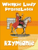 Książki edukacyjne - RM Wielkie ludy przeszłości. Rrzymianie Christian Hill - miniaturka - grafika 1