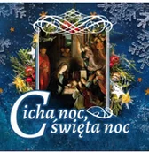 Religia i religioznawstwo - Cicha noc święta noc Nowa - miniaturka - grafika 1