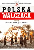 Biografie i autobiografie - Obrona Zamojszczyzny - dostępny od ręki, natychmiastowa wysyłka - miniaturka - grafika 1