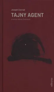 Officyna Tajny agent-Joseph Conrad 1 - Powieści - miniaturka - grafika 3