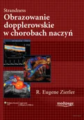 Książki medyczne - Strandness. Obrazowanie dopplerowskie w chorobach naczyń, red. R. Eugene Zierler - miniaturka - grafika 1