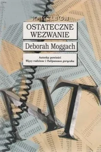 Zysk i ska Ostateczne wezwanie Deborah Moggach MCHLJH - Powieści - miniaturka - grafika 2