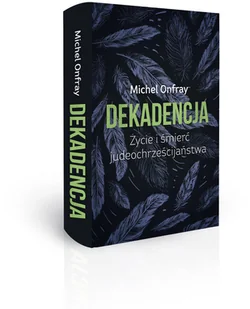 Dekadencja - Religia i religioznawstwo - miniaturka - grafika 4