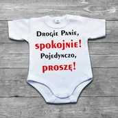 Body dla niemowląt - Poczpol Drogie Panie, spokojnie! Pojedynczo, proszę! - bodziak PRZPOC-8-2790 - miniaturka - grafika 1
