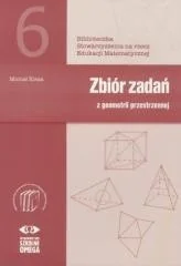 Omega Zbiór zadań z geometrii przestrzennej - Pomoce naukowe - miniaturka - grafika 2