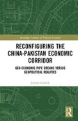 Pozostałe książki - ROUTLEDGE Reconfiguring the China-Pakistan Economic Corridor: Political Economy, Geopolitics and Energy Security - miniaturka - grafika 1