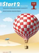 Książki do nauki języka polskiego dla obcokrajowców - Dembińska Kamila, Małyska Agnieszka Start 2 Podręcznik do nauki języka polskiego na poziomie A1 + CD - mamy na stanie, wyślemy natychmiast - miniaturka - grafika 1