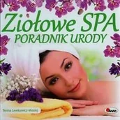 Zdrowie - poradniki - AWM Ziołowe spa Poradnik urody - Teresa Lewkowicz-Mosiej - miniaturka - grafika 1