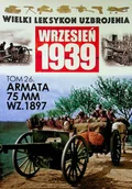 Historia świata - Wielki leksykon uzbrojenia Wrzesień 1939 tom 26 Używana - miniaturka - grafika 1