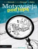 Zarządzanie - OnePress Motywacja pod lupą. Praktyczny poradnik dla szefów - Anna Niemczyk, Andrzej Niemczyk, Mądry Jan - miniaturka - grafika 1
